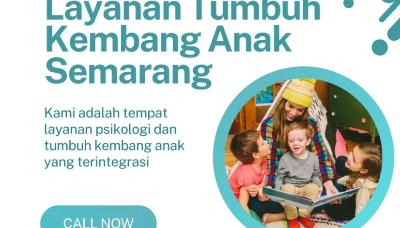 Layanan Tumbuh Kembang Anak Semarang